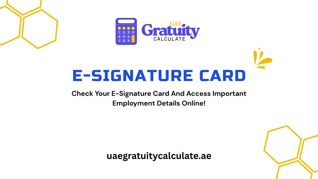 E-Signature Card UAE 2026: Apply Online, Fees & Requirements 1 E-Signature Card UAE